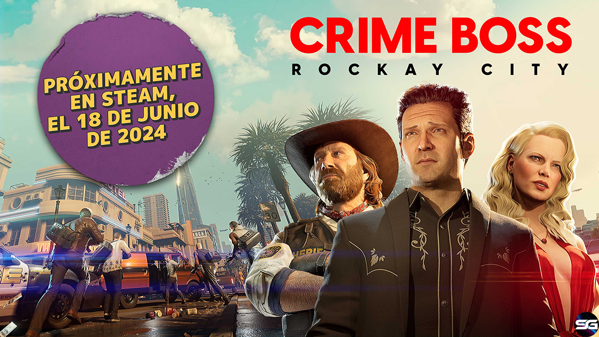 Crimen organizado FPS Crime Boss: Rockay City llega a Steam el 18 de junio