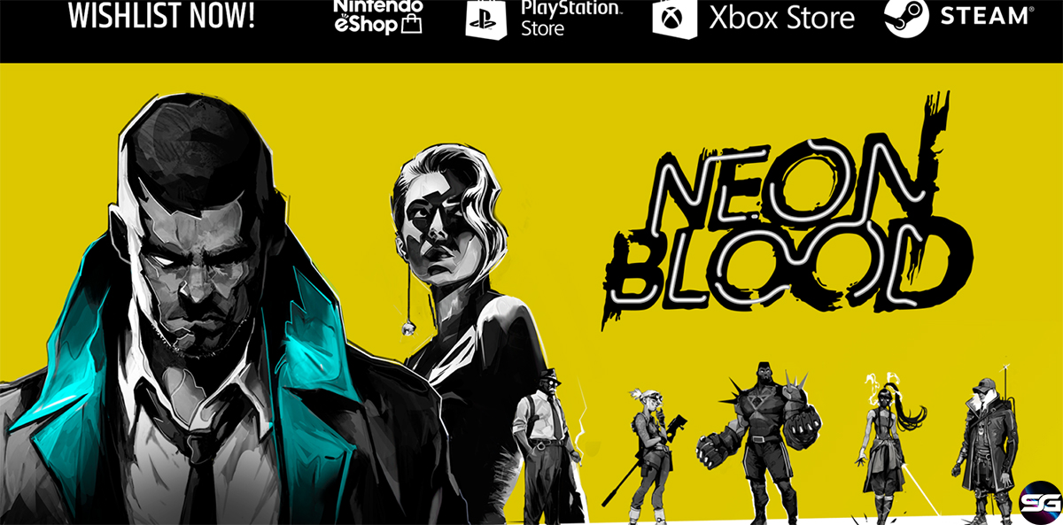 Neon Blood ya disponible para añadir a wishlist y reserva en todas las plataformas