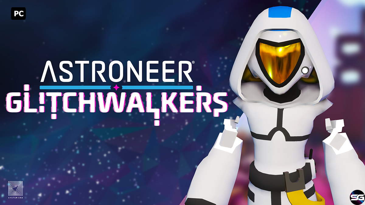 Astroneer anuncia su primer DLC, Glitchwalkers 