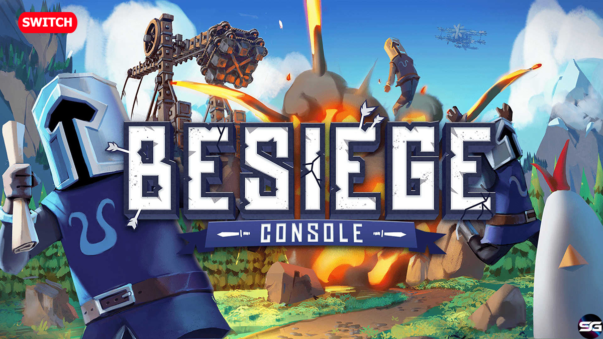 El exitoso juego basado en la física Besiege ya está disponible en Nintendo Switch 