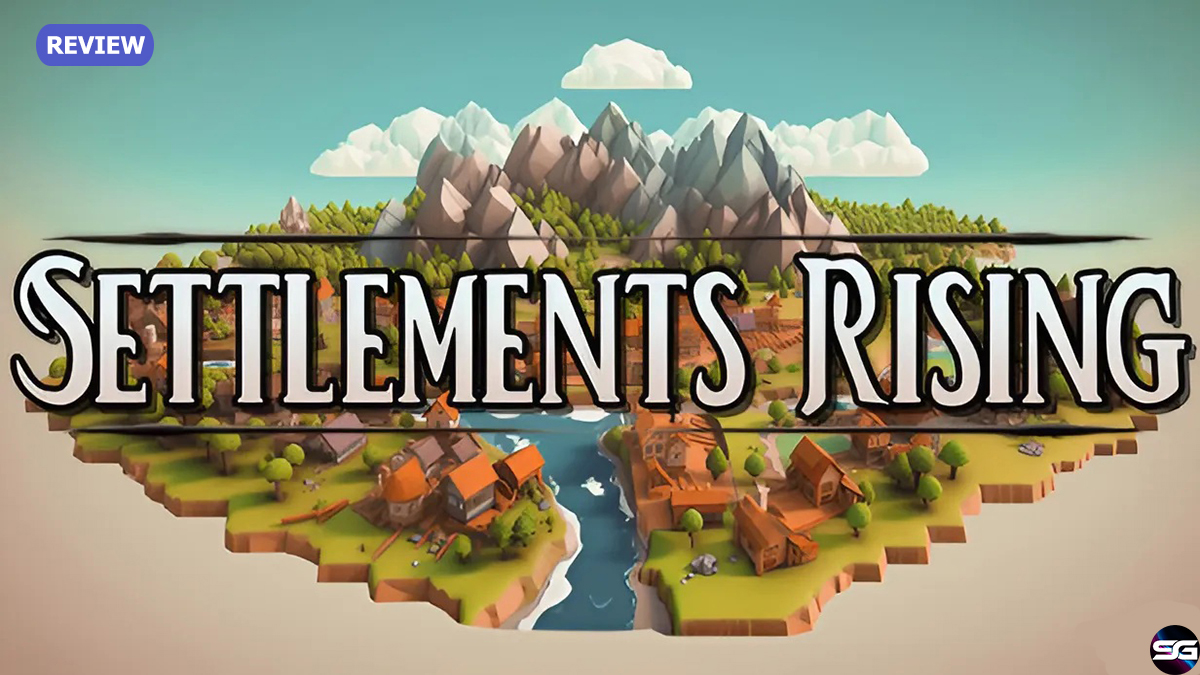 Primeras impresiones – Settlement Rising 