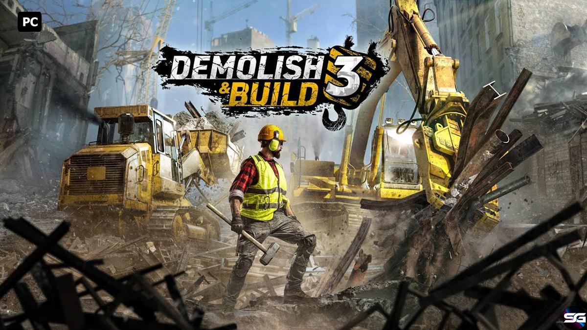 ¡Demolish & Build 3 ya disponible en Steam! 