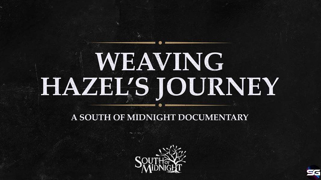 Ya disponible el documental de South of Midnight 